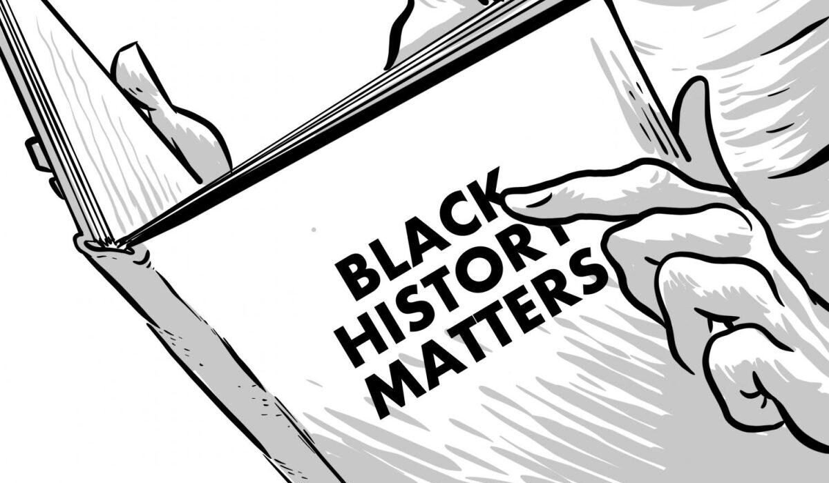 Why Recognizing Black History Matters