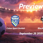 Al-Ittihad vs Welayta Dicha: Preview – Team News, Line-ups, Prediction and Tips | September 26 17:00 (GMT)