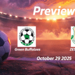 Green Eagles vs Zanaco: Preview – Team News, Line-ups, Prediction and Tips | October 29 14:00 (GMT)