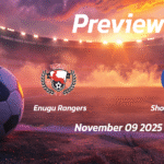 Nasarawa United vs Kwara United: Preview – Team News, Line-ups, Prediction and Tips | November 09 15:00 (GMT)