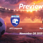 Mara Sugar vs AFC Leopards: Preview – Team News, Line-ups, Prediction and Tips | November 08 10:00 (GMT)